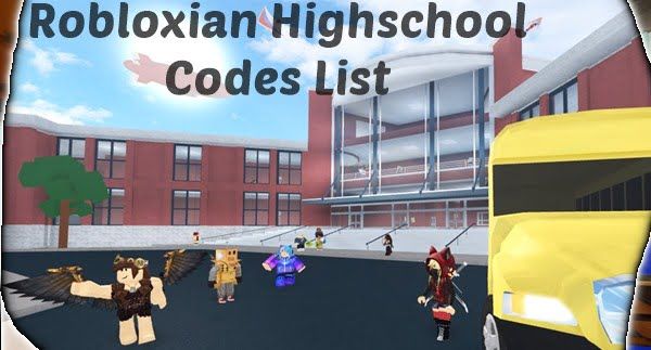 All Robloxian Highschool Codes List (2020)