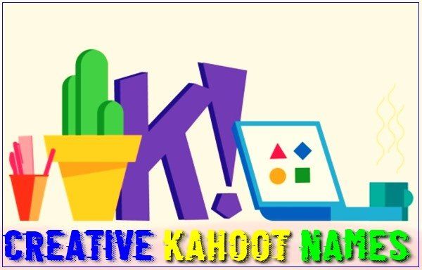 Creative Kahoot Names (2022)
