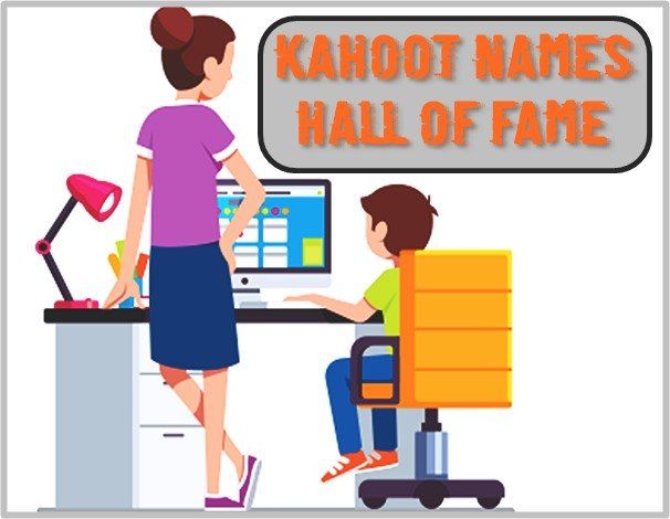 Kahoot Names Hall of Fame (2022)