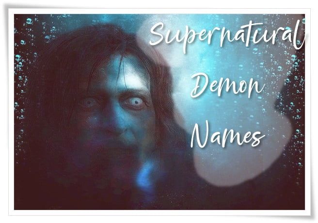 Supernatural Demon Names (2022)