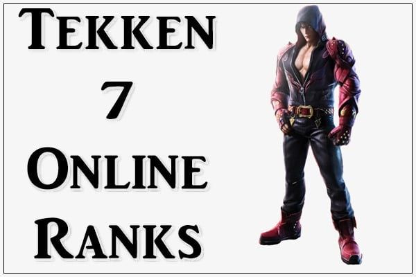 Tekken 7 Online Ranks