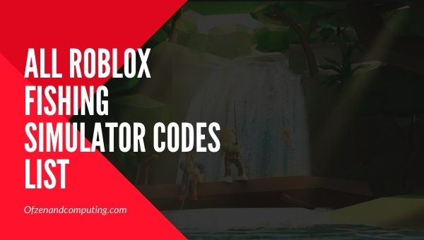 Roblox Fishing Simulator Codes List 2021