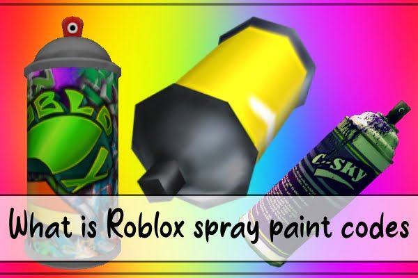 What are Roblox Spray Paint Codes?