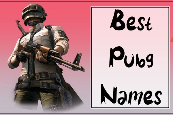 Best PUBG Names (2022)