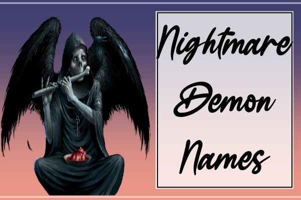 Nightmare Demon Names (2022)