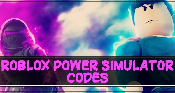 Roblox Power Simulator Codes (2021) Working Latest New