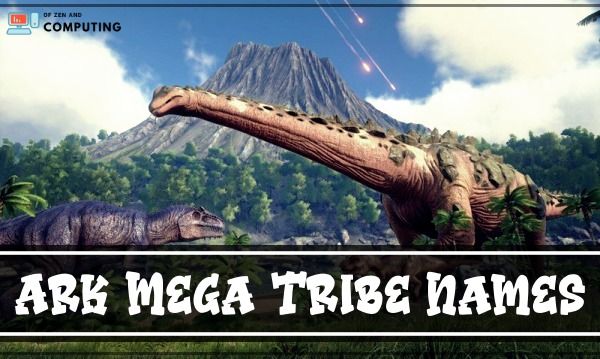 ARK Mega Tribe Names (2022)