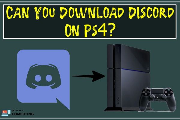 How to Get Discord on PS4 2021