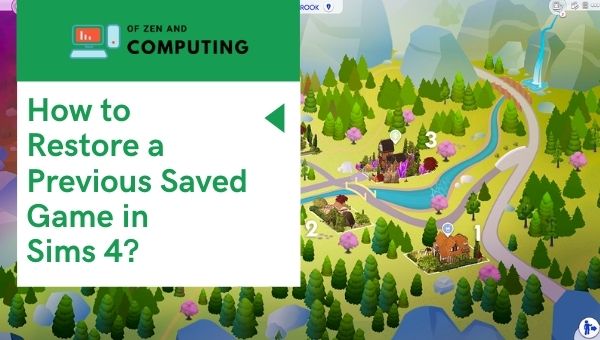How to Restore a Previous Saved Game in Sims 4 1