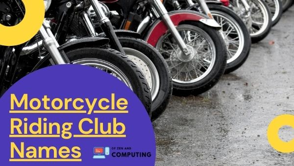 Motorcycle Riding Club Names (2022)