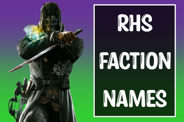 RHS Faction Names (2022)