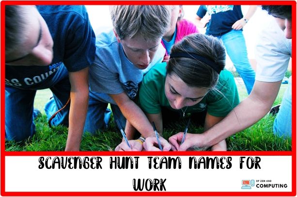 Scavenger Hunt Team Names For Work (2022)