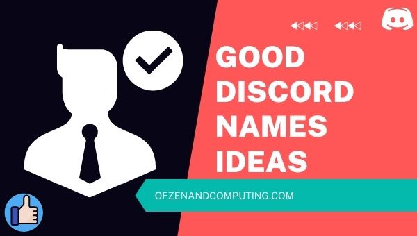 Good Discord Names Ideas (2022)