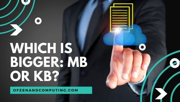Is KB bigger than MB? Which is Bigger: MB or KB?