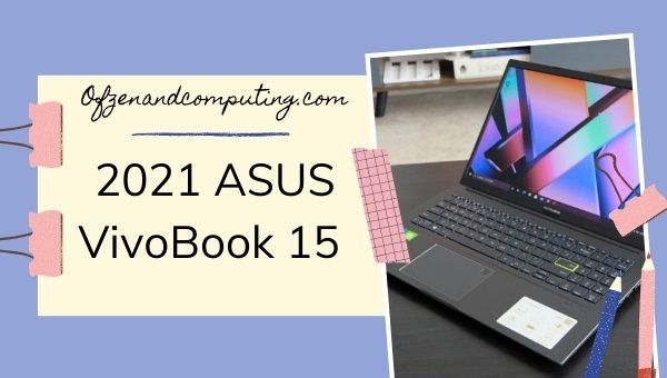 2021 ASUS VivoBook 15