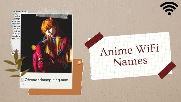 Anime WiFi Names (2022)