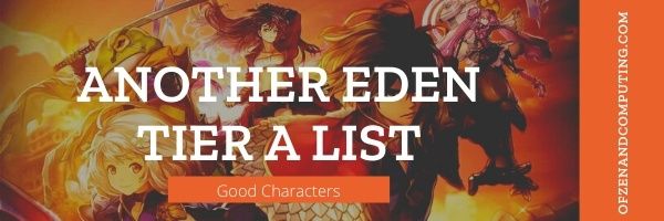 Another Eden Tier A List (2022)