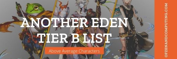 Another Eden Tier B List (2022)