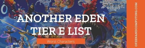 Another Eden Tier E List (2022)