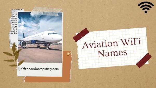 Aviation WiFi Names (2022)