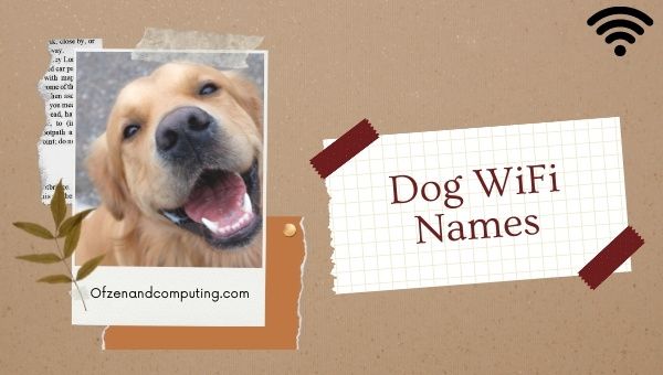 Dog WiFi Names (2022)