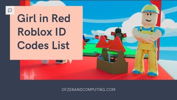 Girl in Red Roblox ID Codes List (2022)