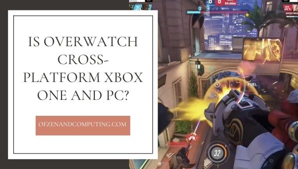 Is Overwatch Cross-Platform Xbox One and PC?