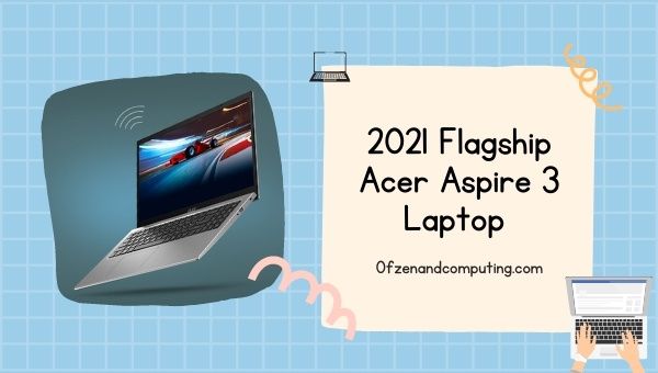 2021 Flagship Acer Aspire 3 Laptop