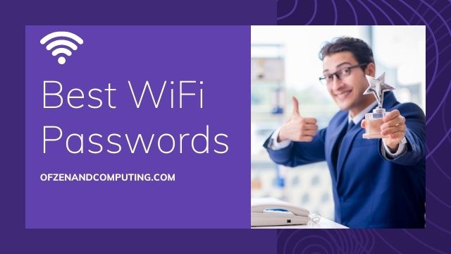 Best WiFi Passwords Ideas (2022)