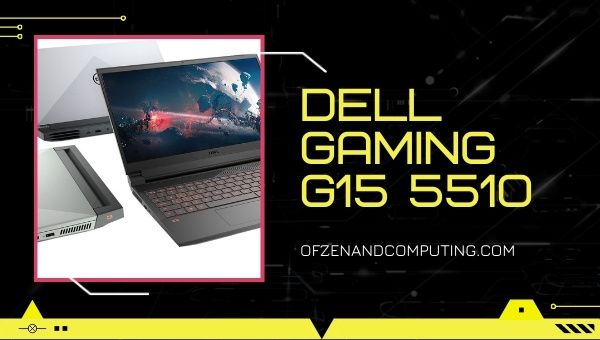 Dell Gaming G15 5510 Laptop