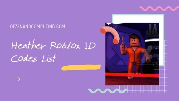 Heather Roblox ID Codes List (2022)