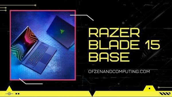 Razer Blade 15 Base Gaming Laptop 2021