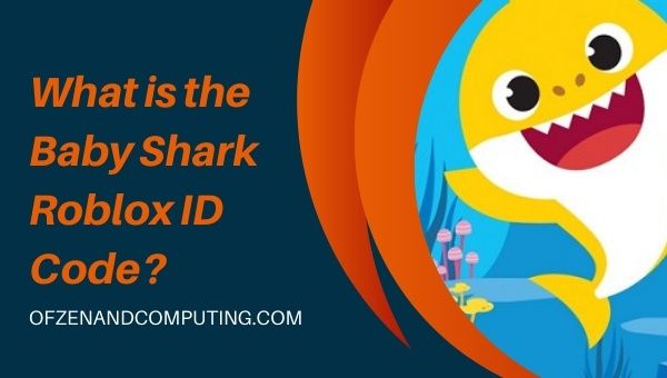 What is the Baby Shark Roblox ID Code