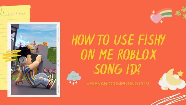How to Use Fishy On Me Roblox Song ID?