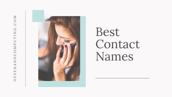 Best Contact Names (2022)