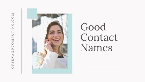 Good Contact Names (2022)