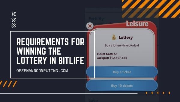 Requirements for Winning the Lottery in BitLife