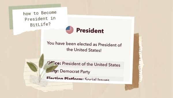 How to Become President in BitLife? (2022) Requirements + Guide