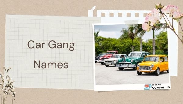 Car Gang Names (2022) 