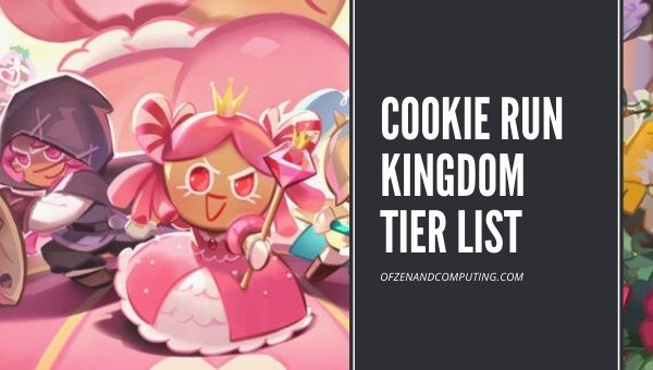 Cookie Run Kingdom Tier List (2022): Best Cookies