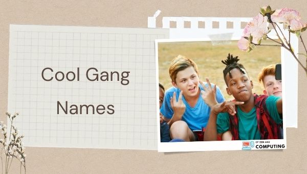 Cool Gang Names (2022) 