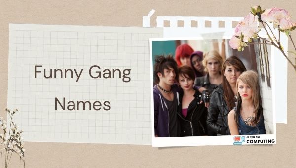 Funny Gang Names (2022) 