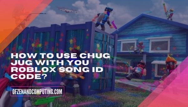 How to Use Chug Jug With You Roblox Song ID Code?