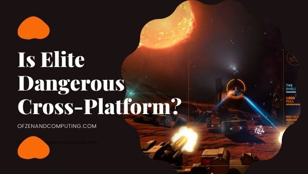 Is Elite Dangerous Cross-Platform in 2022?