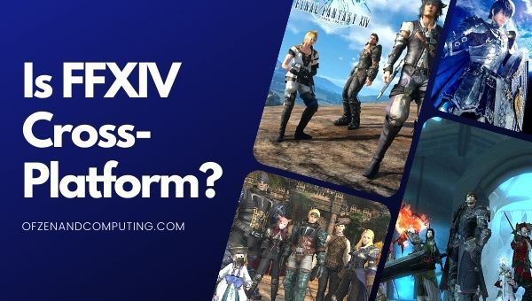 Is Final Fantasy XIV Cross-Platform in 2022? [PC, PS4, Xbox]