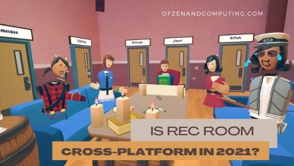 Is Rec Room Cross-Platform in 2022?