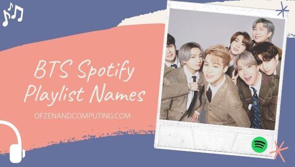 BTS Spotify Playlist Names Ideas (2022)
