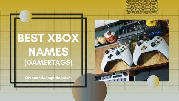 Best Xbox Gamertags Ideas 2022 (Names)