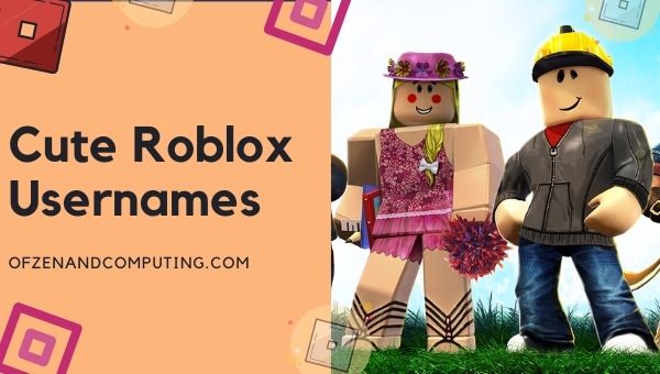 Cute Roblox Usernames Ideas (Names)