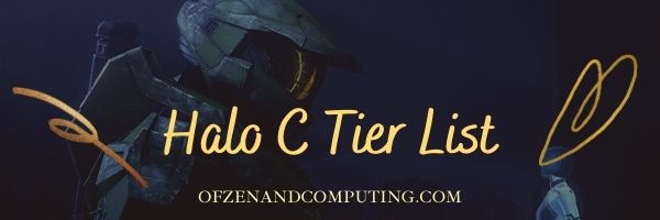 Halo C Tier List 2022